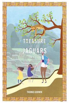 portada Treasure of the Jaguars: Tom's Story (in English)