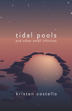 portada Tidal Pools and Other Small Infinities (en Inglés)