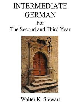 portada Intermediate German: A German Grammar for Speakers of American English (en Inglés)