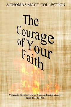 portada The Courage of Your Faith - Volume 2 (en Inglés)