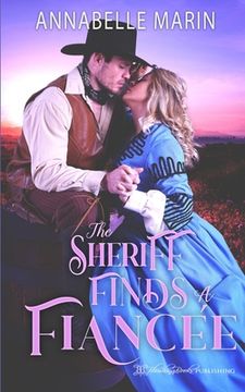 portada The Sheriff Finds a Fiancee (in English)