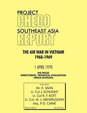 portada project checo southeast asia study: the air war in vietnam 1968 - 1969 (en Inglés)