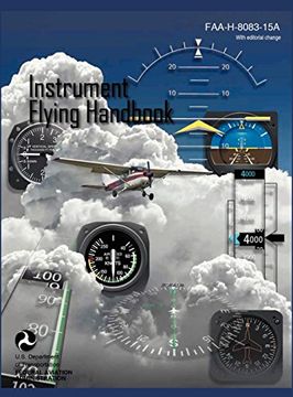 portada Instrument Flying Handbook (Faa-H-8083-15A) (Revised Edition) (en Inglés)