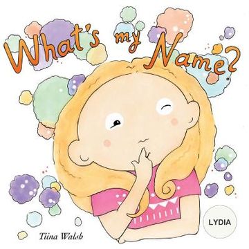 portada What's my name? LYDIA (en Inglés)