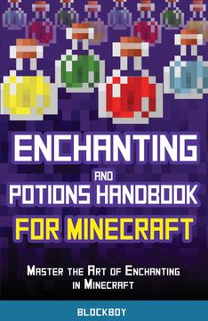 portada Enchanting and Potions Handbook for Minecraft: Master the art of Enchanting in Minecraft (Unofficial) (in English)