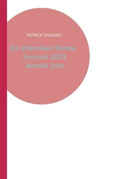 portada En attendant Emma Journal 2023 Janvier juin (in French)