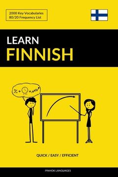 portada Learn Finnish - Quick / Easy / Efficient: 2000 Key Vocabularies (en Inglés)