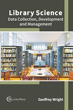 portada Library Science: Data Collection, Development and Management (en Inglés)