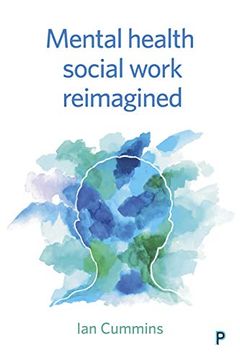 portada Mental Health Social Work Re-Imagined (en Inglés)