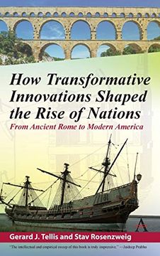 portada How Transformative Innovations Shaped the Rise of Nations: From Ancient Rome to Modern America (en Inglés)
