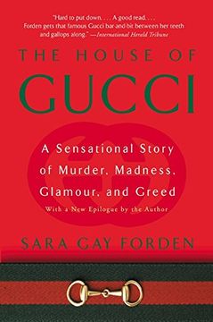 portada House of Gucci: A Sensational Story of Murder, Madness, Glamour, and Greed (en Inglés)
