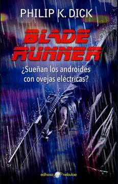 portada Blade Runner¿ Sueñan los Androides con Ovejas Eléctricas? (in Spanish)