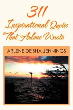 portada 311 inspirational quotes that arlene wrote (in English)