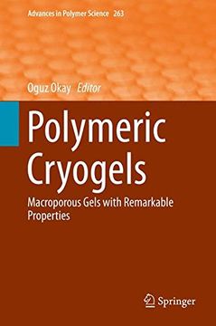 portada Polymeric Cryogels: Macroporous Gels With Remarkable Properties (Advances in Polymer Science) (en Inglés)