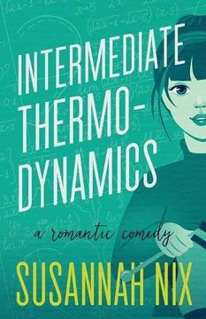 portada Intermediate Thermodynamics: A Romantic Comedy: Volume 2 (Chemistry Lessons) (en Inglés)