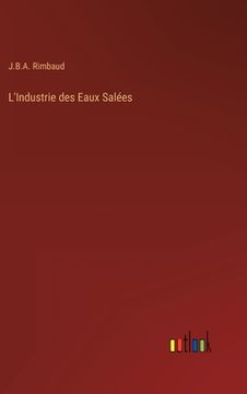portada L'Industrie des Eaux Salées (in French)