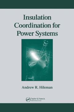 portada Insulation Coordination for Power Systems (Power Engineering (Willis)) (en Inglés)