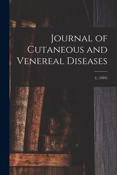 portada Journal of Cutaneous and Venereal Diseases; 2, (1884) (en Inglés)