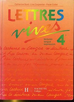 portada Lettres Vives. Lecture, Langue, Ecriture. 4e