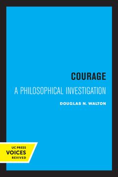 portada Courage: A Philosophical Investigation (en Inglés)