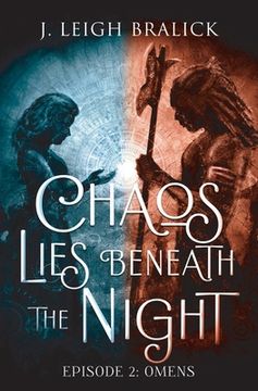 portada Chaos Lies Beneath the Night, Episode 2: Omens (en Inglés)