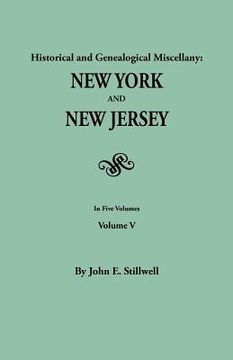 portada historical and genealogical miscellany: new york and new jersey. in five volumes. volume v
