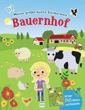 portada Meine Große Bunte Stickerwelt - Bauernhof (en Alemán)