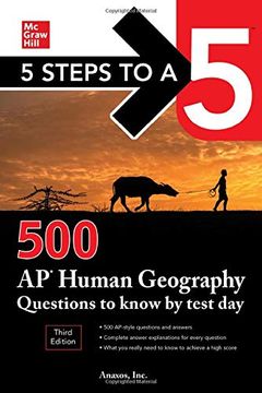 portada 5 Steps to a 5: 500 ap Human Geography Questions to Know by Test Day, Third Edition (in English)