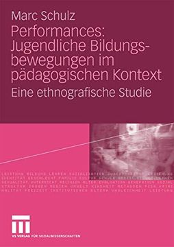 portada Performances: Jugendliche Bildungsbewegungen im Pädagogischen Kontext: Eine Ethnografische Studie (in German)