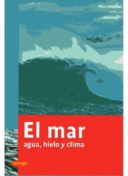 portada El Mar: Agua, Hielo y Clima