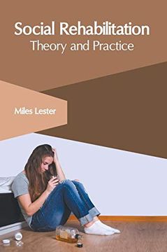 portada Social Rehabilitation: Theory and Practice (in English)