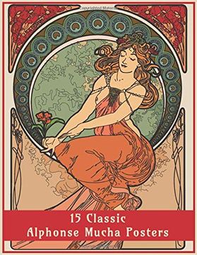 portada 15 Classic Alphonse Mucha Posters: An art Nouveau Coloring Book (Fantasy art Colouring Books) (in English)