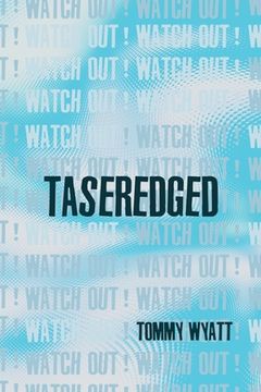 portada Taseredged: (watch out!) (in English)