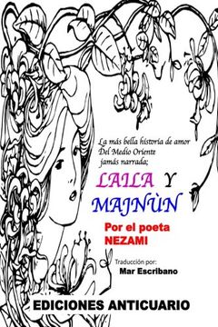 portada Laila y Majnun: Traduccion del Original de Nezami por mar Escribano (Aprende Persa)