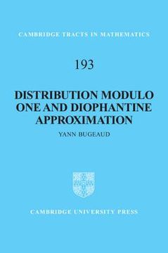 portada Distribution Modulo one and Diophantine Approximation (Cambridge Tracts in Mathematics) (en Inglés)