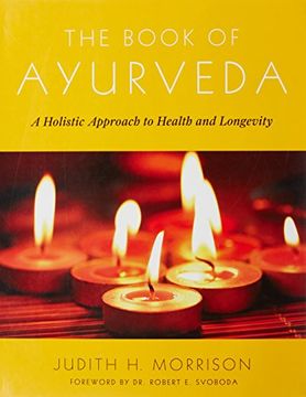 portada The Book of Ayurveda: A Holistic Approach to Health and Longevity (in English)