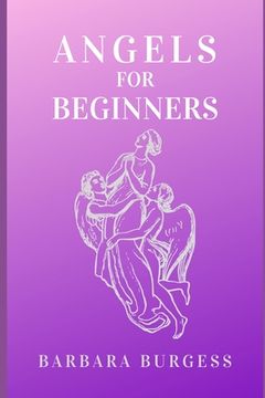 portada Angels for Beginners (en Inglés)