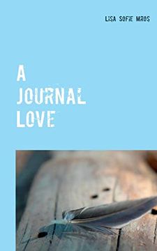 portada A Journal Love: Herzenstexte to go. Part i 
