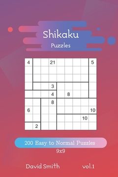 portada Shikaku Puzzles - 200 Easy to Normal Puzzles 9x9 vol.1 (en Inglés)