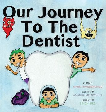 portada Our Journey to the Dentist (en Inglés)