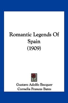 portada romantic legends of spain (1909) (in English)