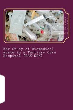 portada KAP Study of Biomedical waste in a Tertiary Care Hospital (PAK-KPK)