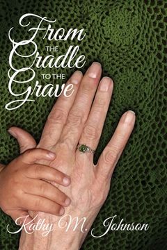 portada From the Cradle to the Grave (en Inglés)