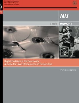 portada Digital Evidence in the Courtroom: A Guide for Law Enforcement and Prosecutors