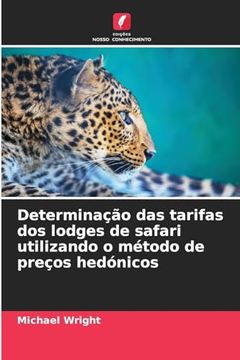 portada Determinação das Tarifas dos Lodges de Safari Utilizando o Método de Preços Hedónicos (in Portuguese)