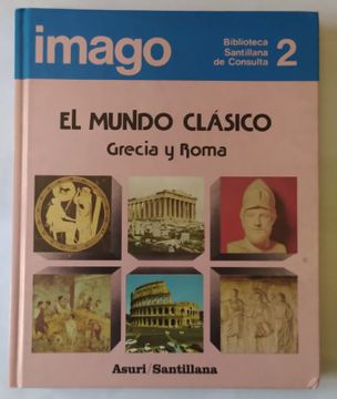 portada Imago: Biblioteca de Consulta: El Mundo Clásico: Grecia y Roma