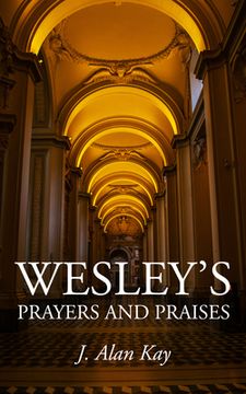 portada Wesley's Prayers and Praises (en Inglés)