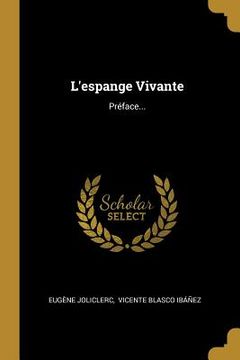 portada L'espange Vivante: Préface... (in French)