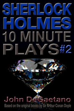 portada sherlock holmes 10 minute plays #2 (en Inglés)