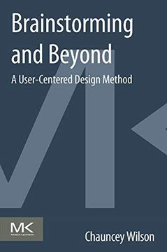 portada Brainstorming and Beyond: A User-Centered Design Method (en Inglés)